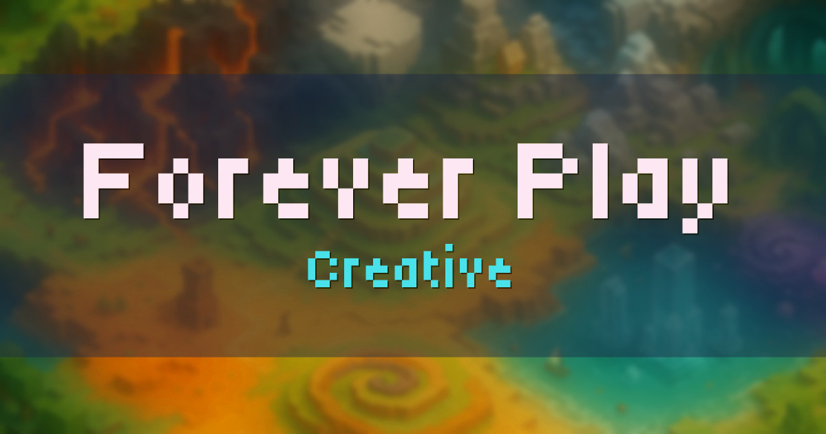 Forever Play Creative Minecraft server