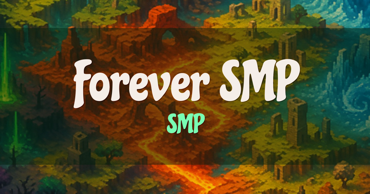Forever SMP Survival Minecraft server