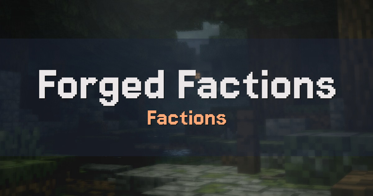 Forged Factions PvP Minecraft server