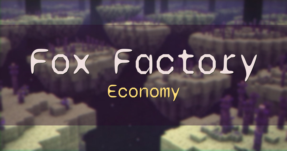 Fox Factory Economy Minecraft server