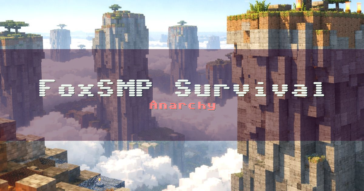FoxSMP Survival Anarchy Minecraft server