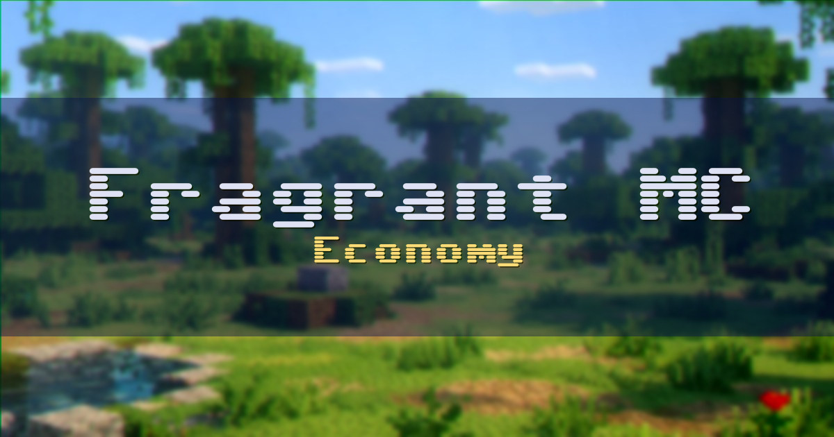 Fragrant MC Economy Minecraft server