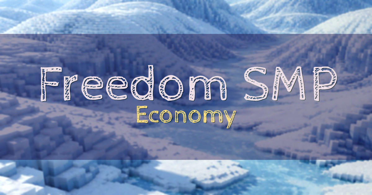 Freedom SMP Economy Minecraft server