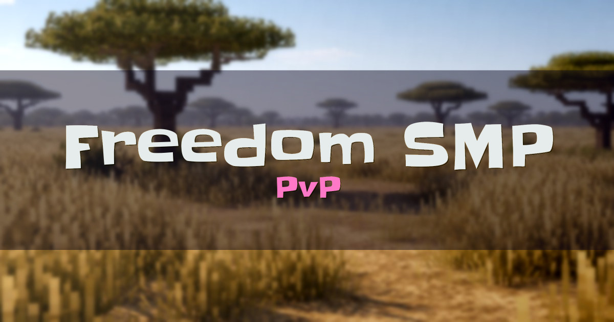 Freedom SMP PvP Minecraft server