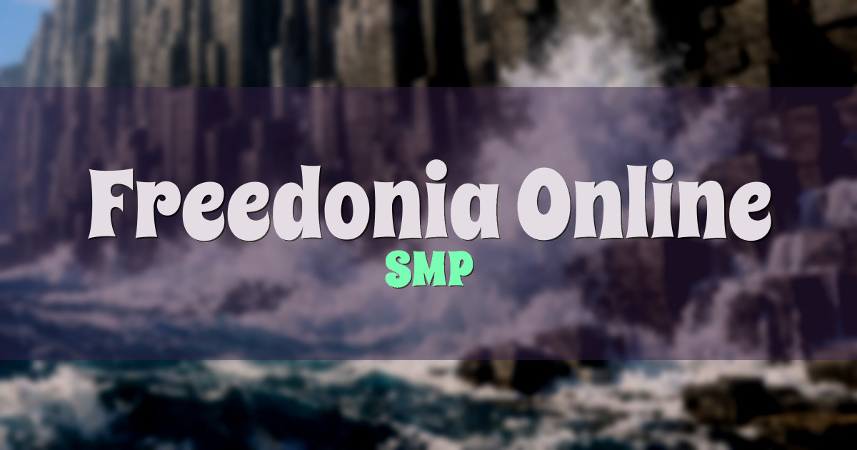 Freedonia Online SMP Minecraft server