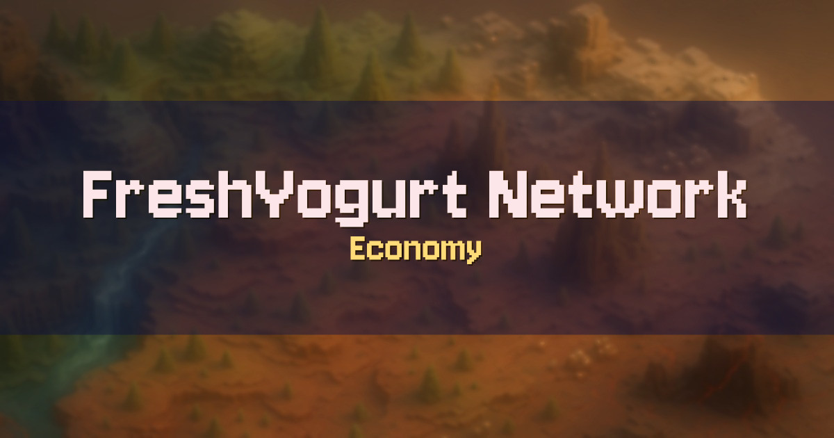 FreshYogurt Network Economy Minecraft server