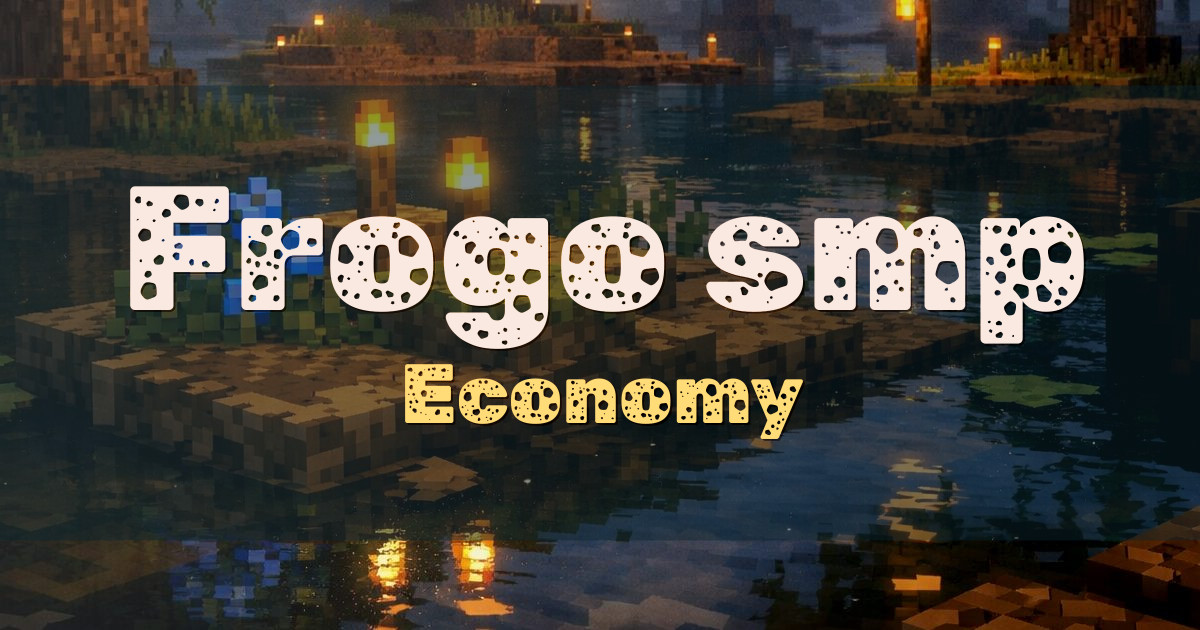 Frogo smp Economy Minecraft server