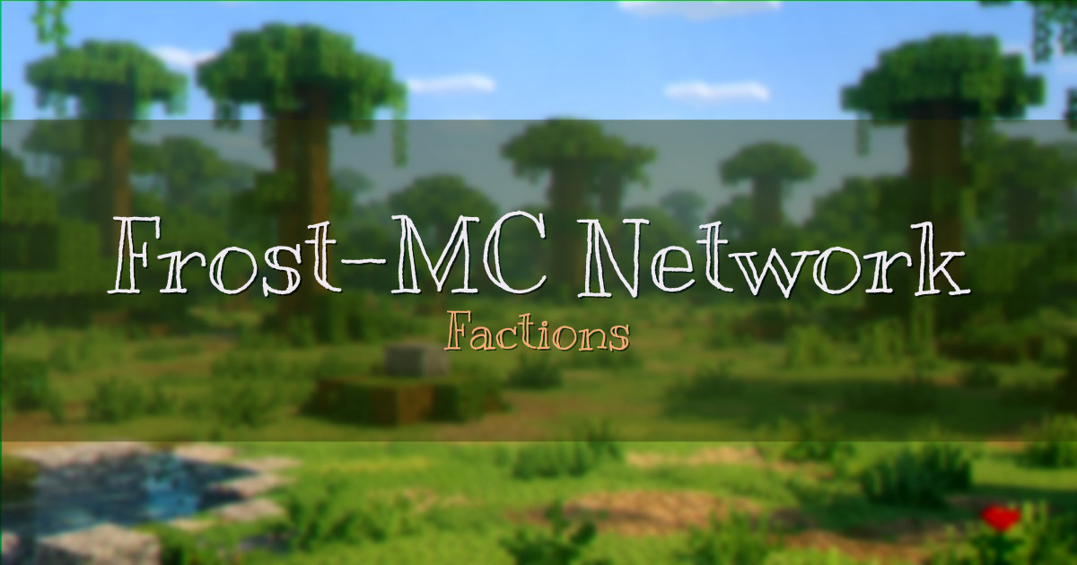 Frost-MC Network Factions Minecraft server