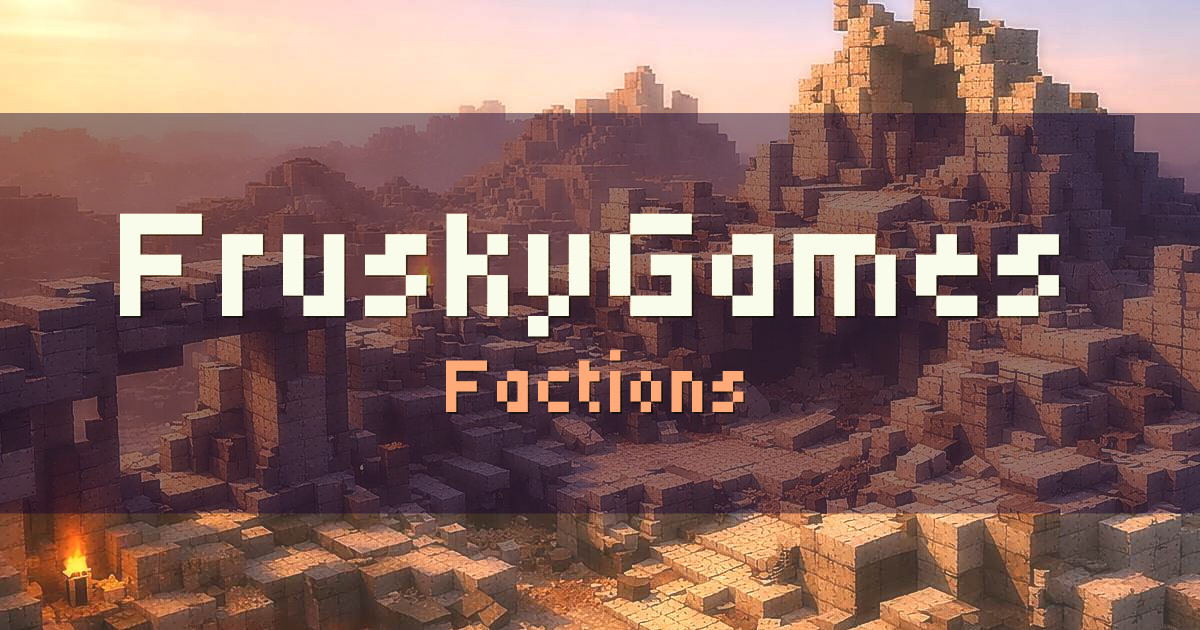 FruskyGames Factions Minecraft server