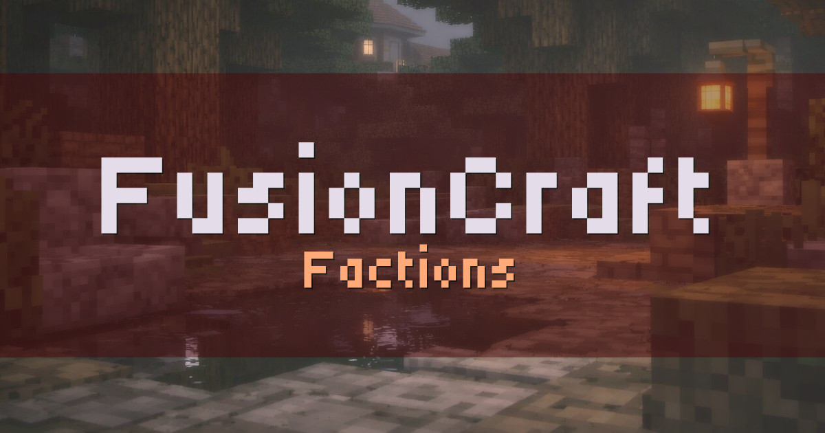 FusionCraft Factions Minecraft server