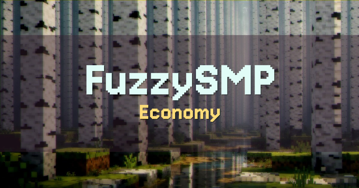 FuzzySMP Economy Minecraft server
