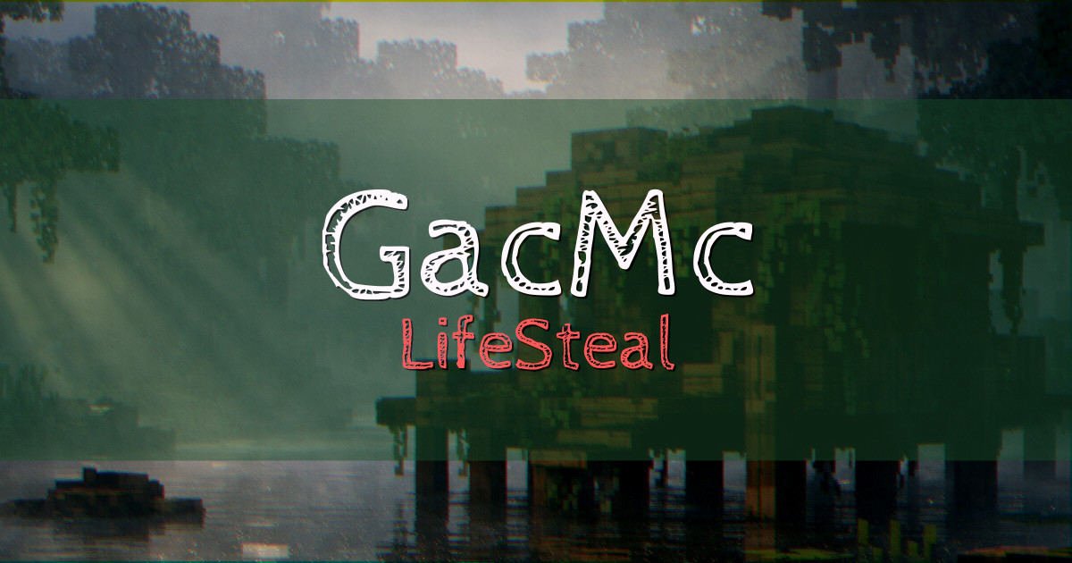 GacMc LifeSteal Minecraft server