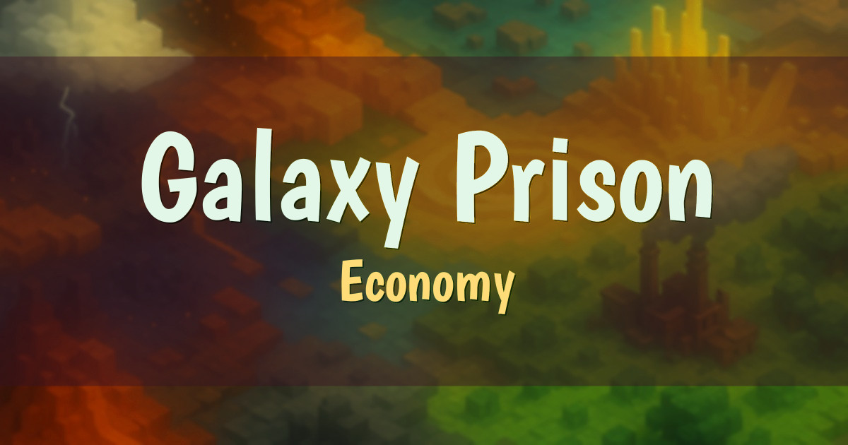 Galaxy Prison Economy Minecraft server