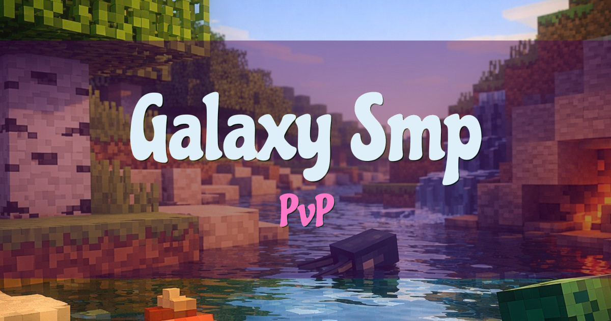 Galaxy Smp PvP Minecraft server