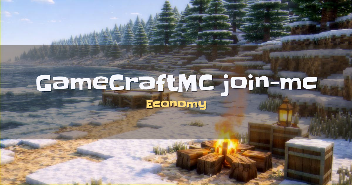 GameCraftMC.join-mc.net Economy Minecraft server