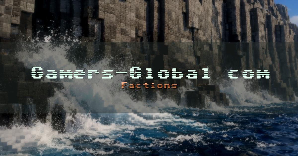 Gamers-Global.com Factions Minecraft server