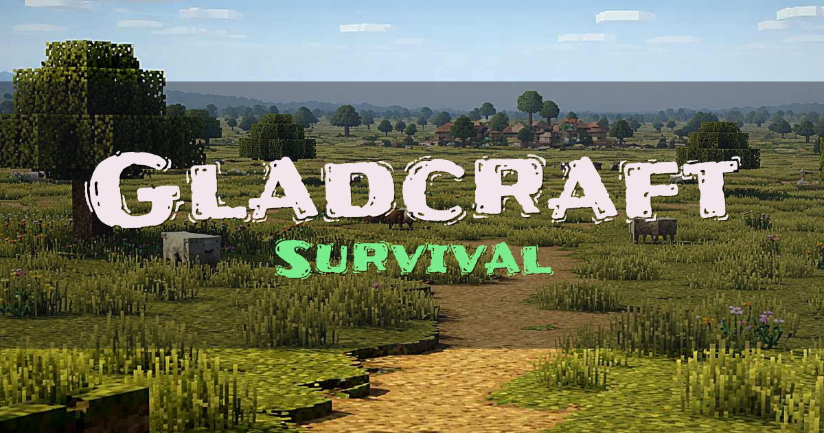 Gladcraft Survival Minecraft server