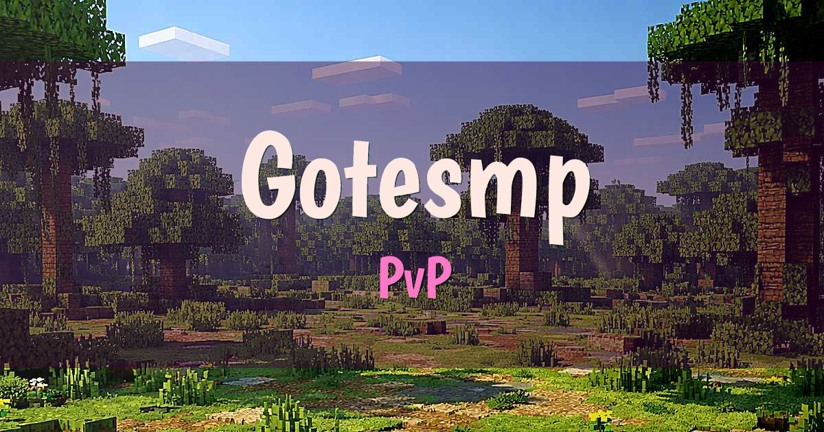 Gotesmp PvP Minecraft server