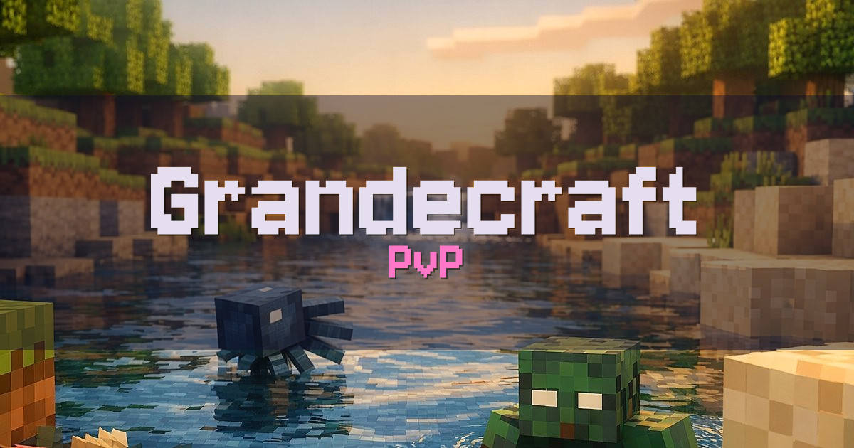 Grandecraft PvP Minecraft server