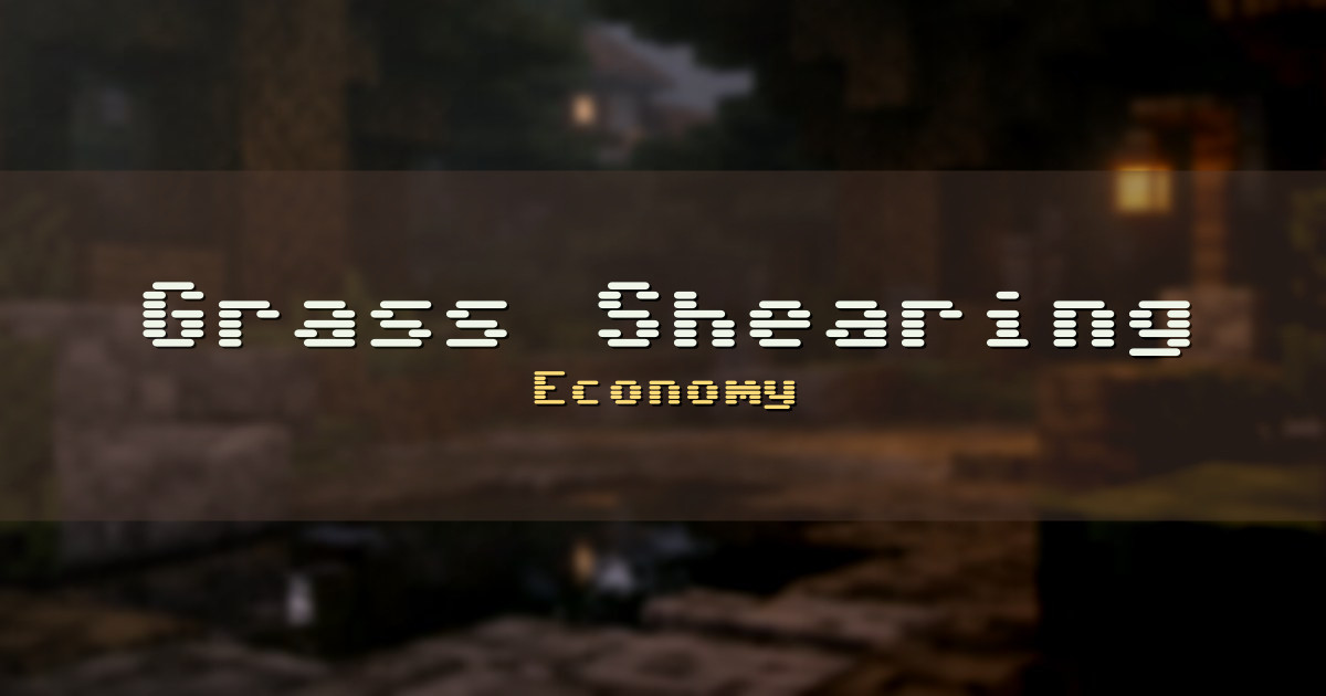 Grass Shearing Incremental Economy Minecraft server