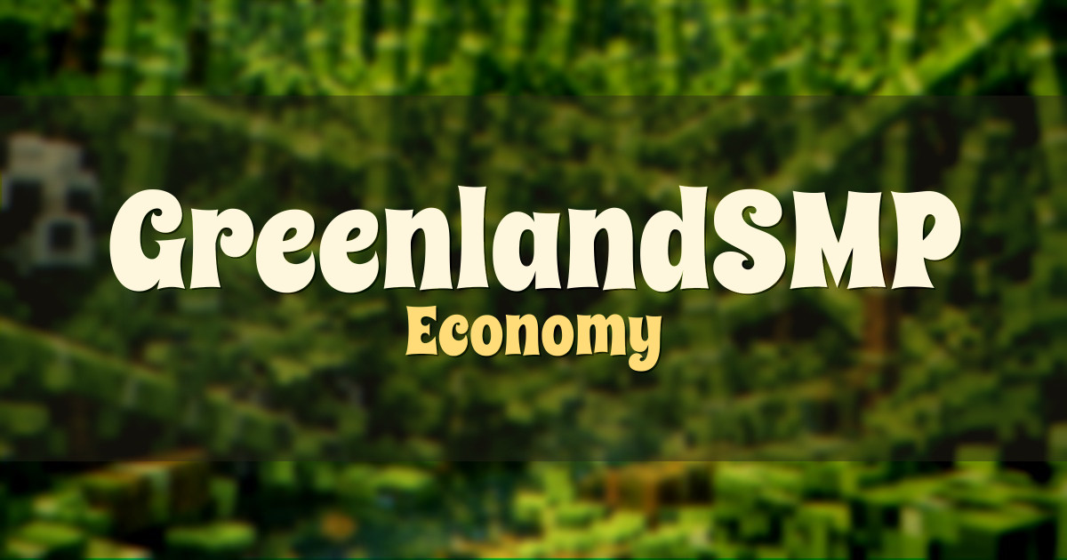 GreenlandSMP Economy Minecraft server