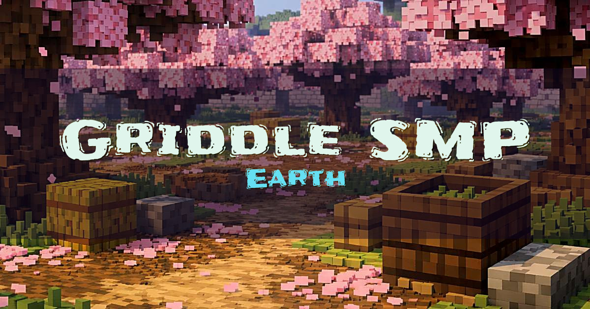 Griddle SMP Earth Minecraft server