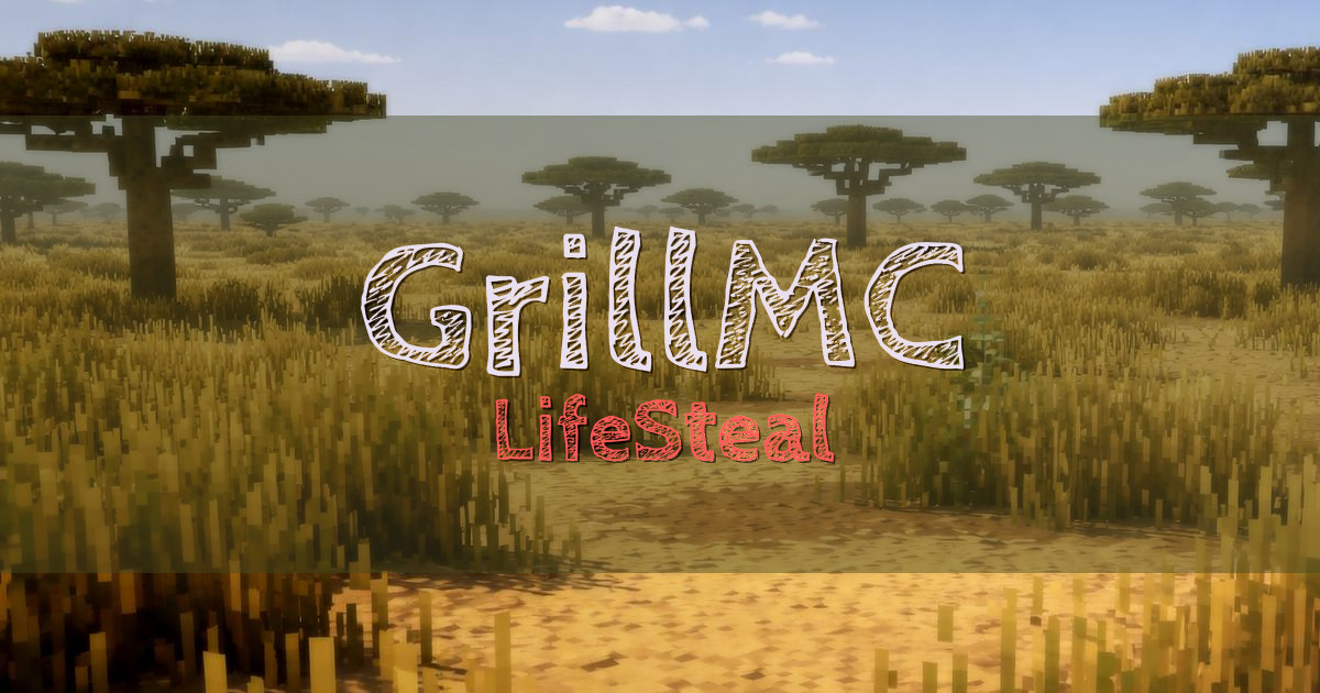GrillMC LifeSteal Minecraft server