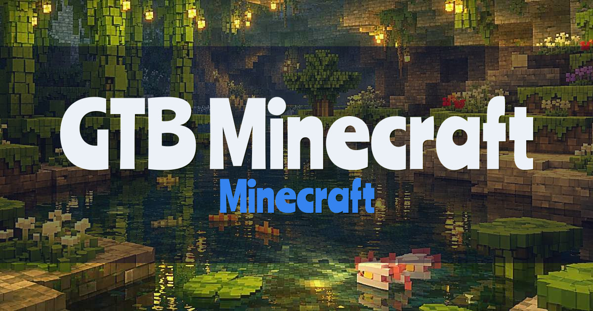 GTB Minecraft Minecraft server