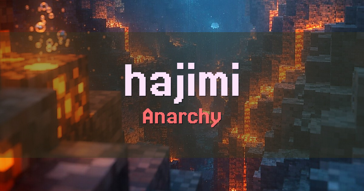 hajimi Anarchy Minecraft server