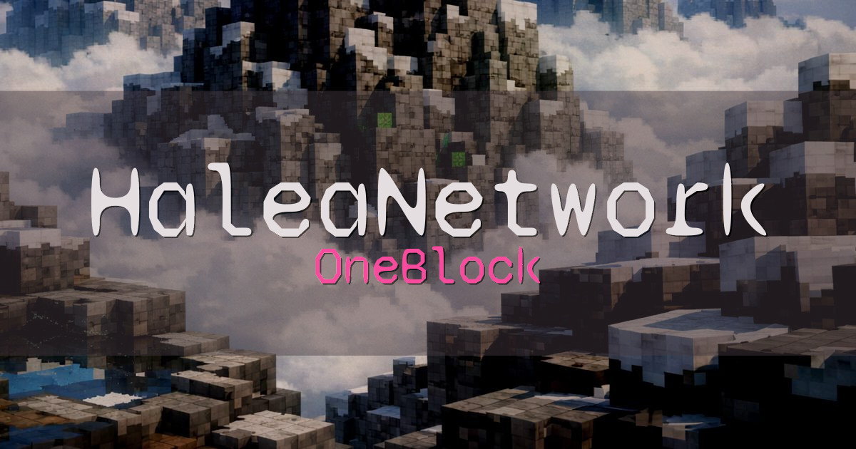 HaleaNetwork OneBlock Minecraft server