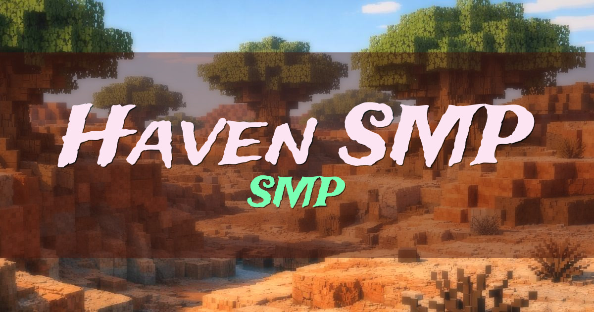 Haven SMP Survival Minecraft server