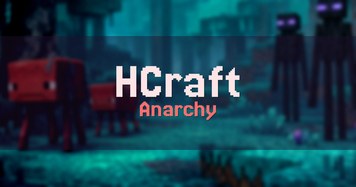 HCraft Anarchy Minecraft server