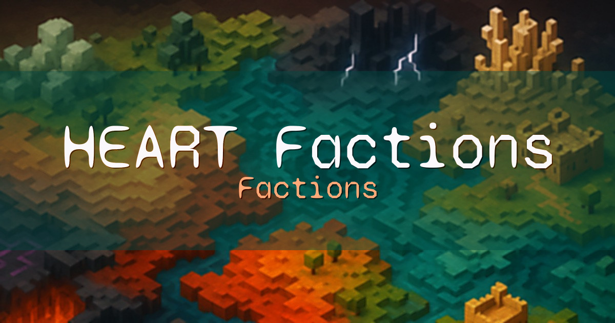 HEART Factions PvP Minecraft server