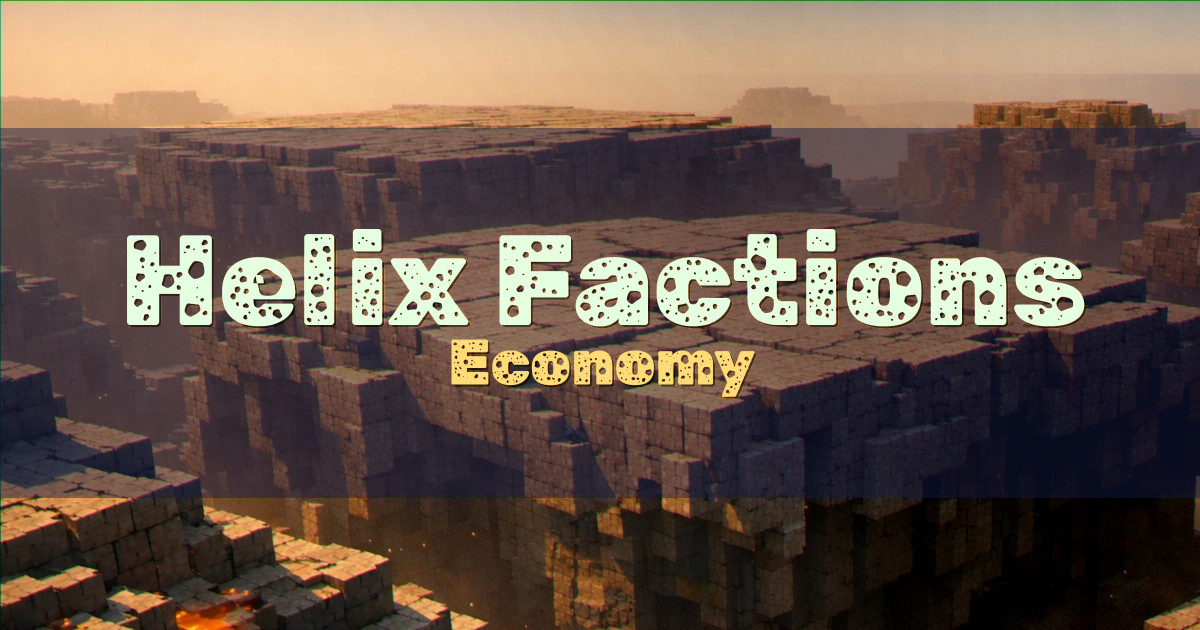 Helix Factions Economy Minecraft server
