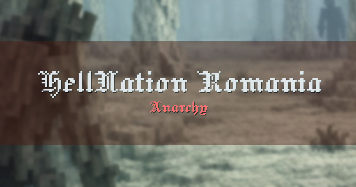 HellNation Romania Anarchy Minecraft server