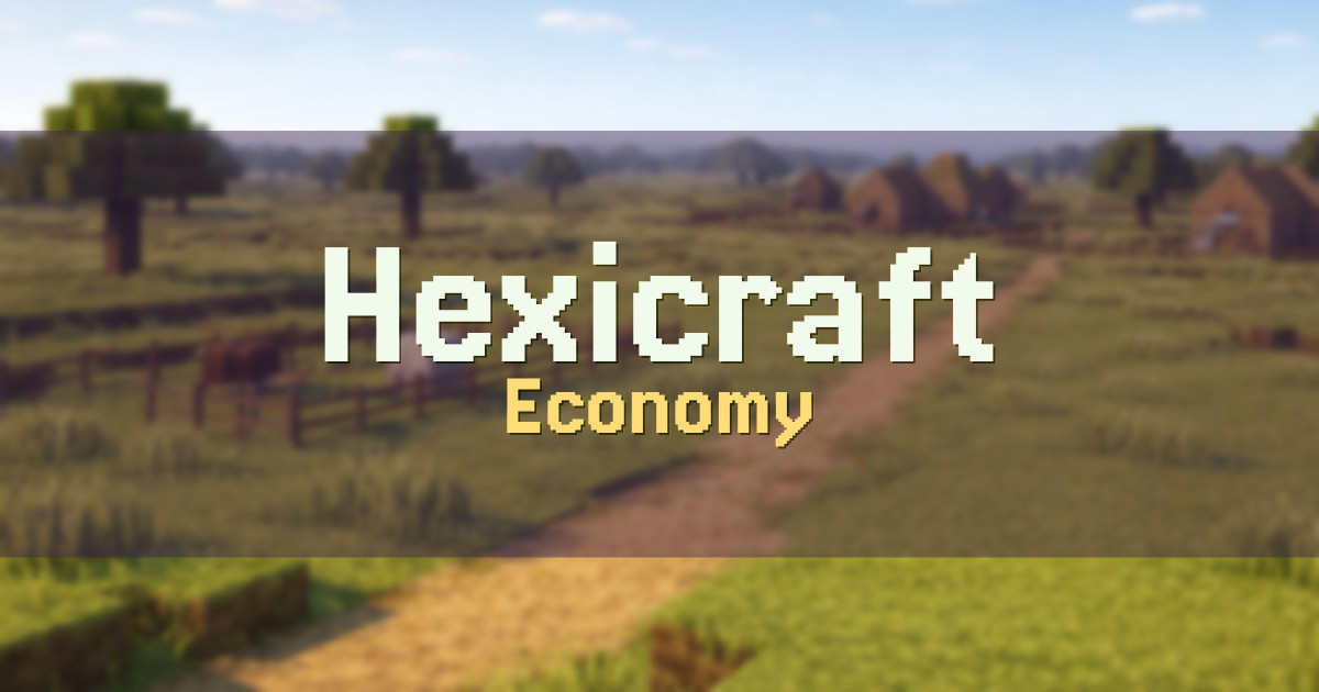 Hexicraft Economy Minecraft server