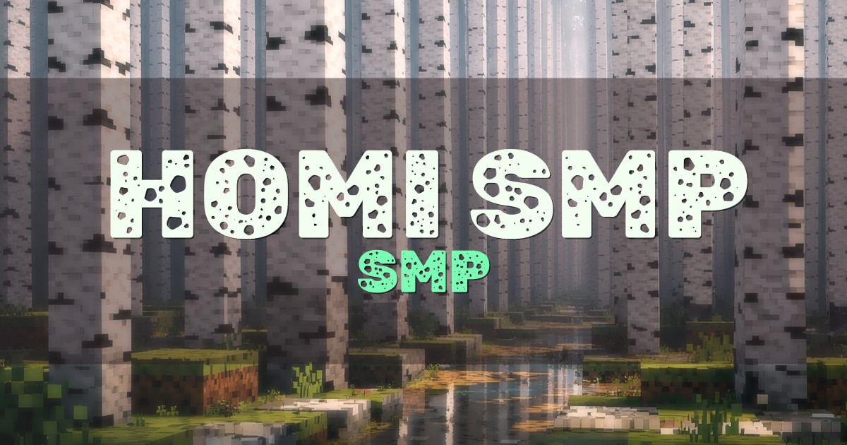 HOMI SMP Survival Minecraft server
