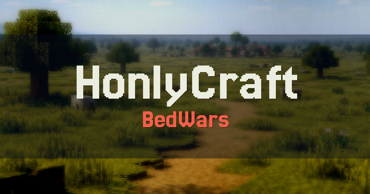 HonlyCraft BedWars Minecraft server