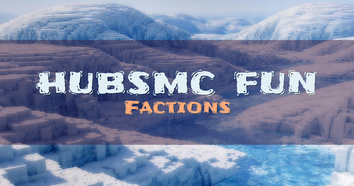 hubsmc.fun Factions Minecraft server