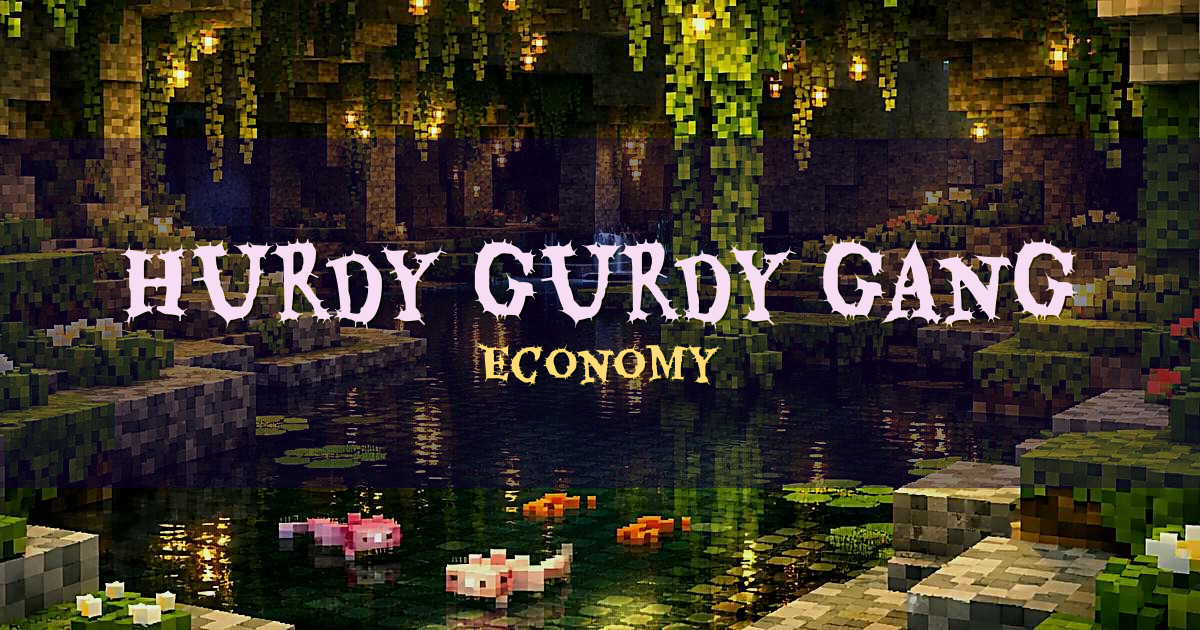 Hurdy Gurdy Gang Economy Minecraft server