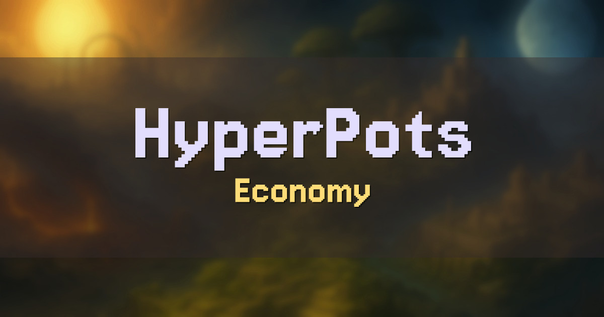 HyperPots Economy Minecraft server