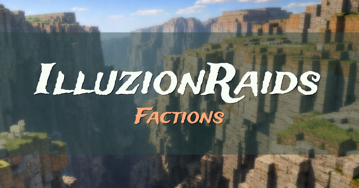 IlluzionRaids Factions Minecraft server