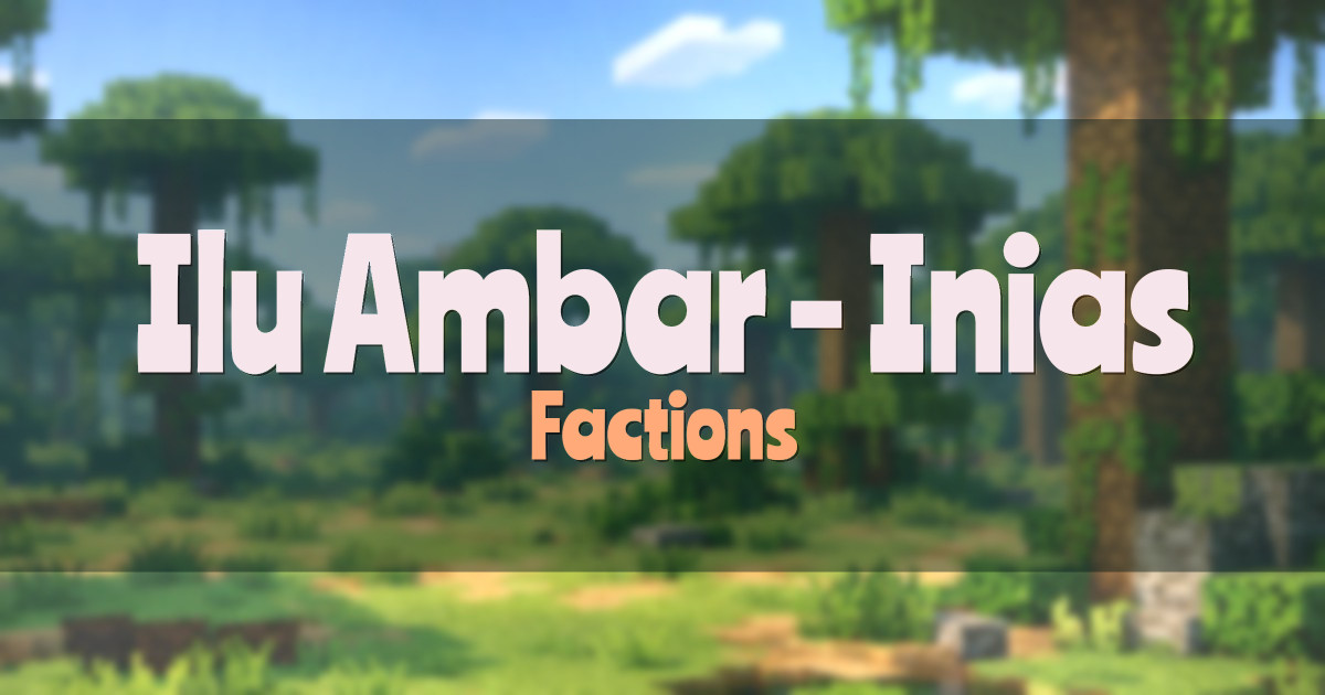 Ilu Ambar – Inias Beleriand Factions Minecraft server