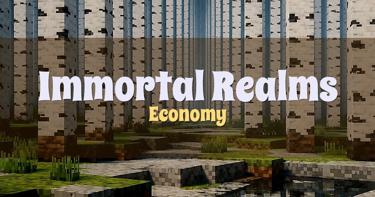 Immortal Realms Survival Economy Minecraft server