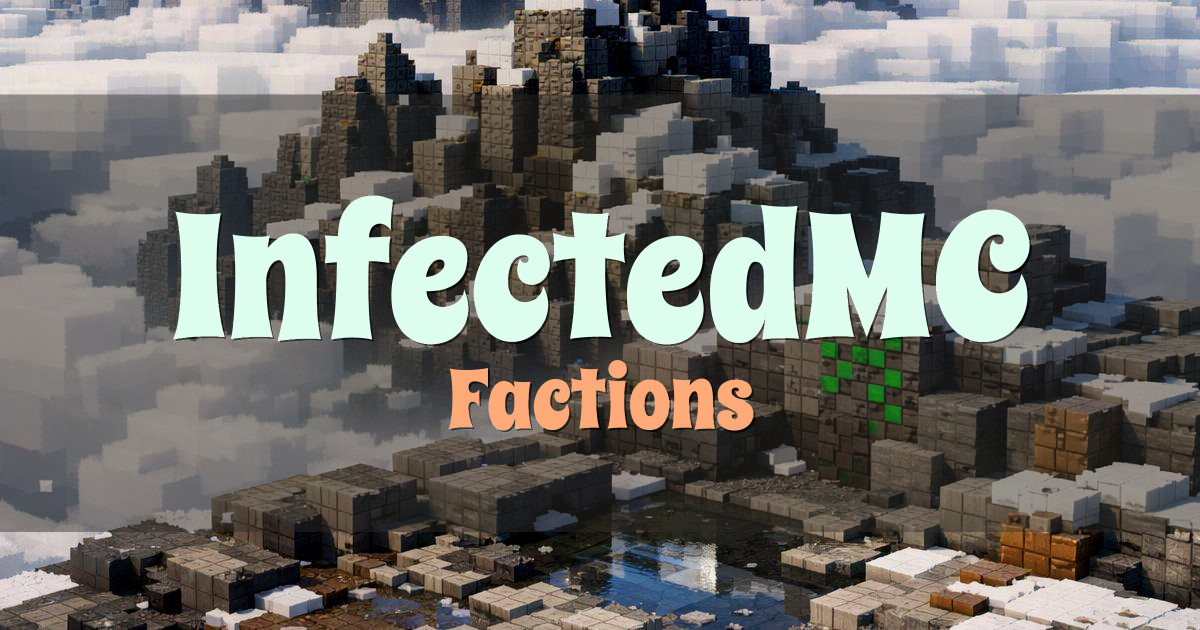 InfectedMC Factions Minecraft server