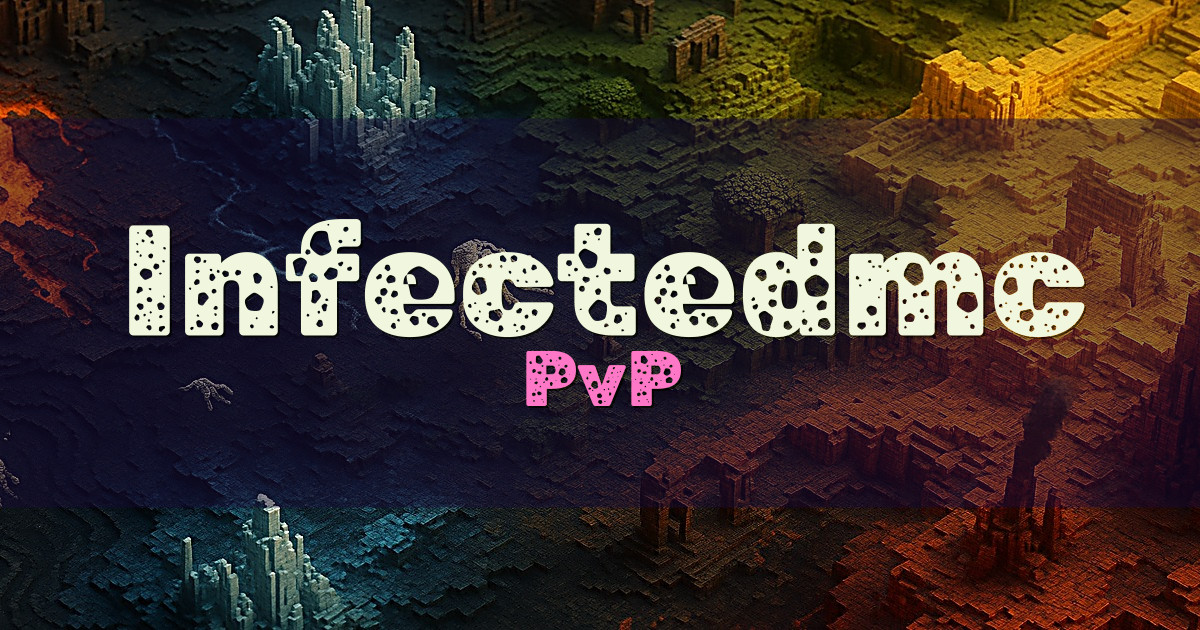 Infectedmc PvP Minecraft server