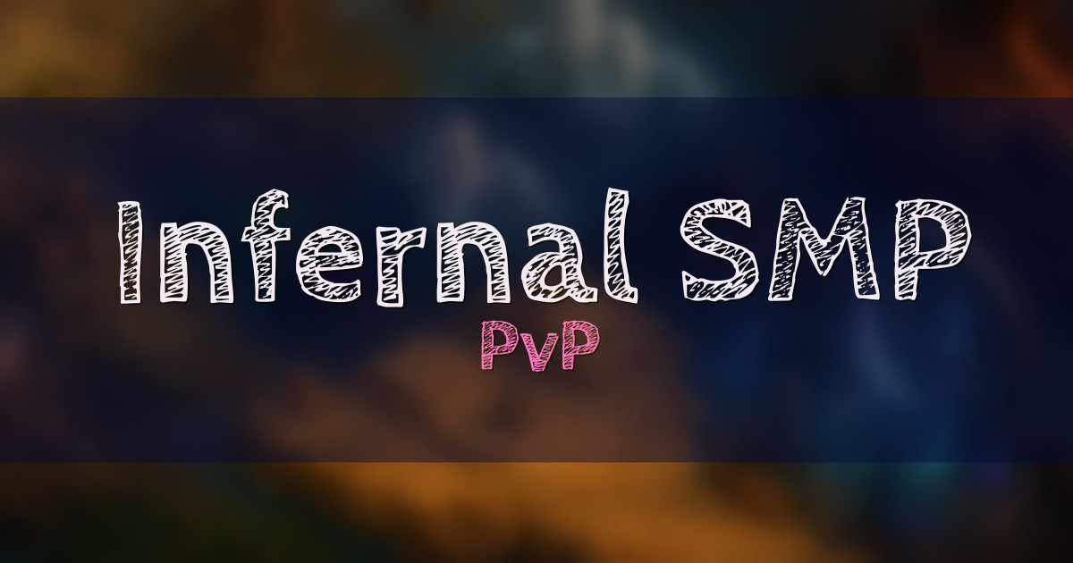 Infernal SMP PvP Minecraft server