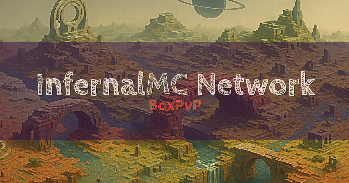 InfernalMC Network BoxPvP Minecraft server