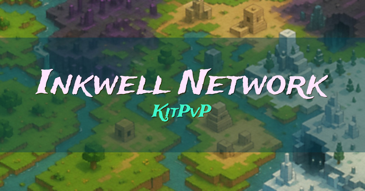 Inkwell Network KitPvP Minecraft server