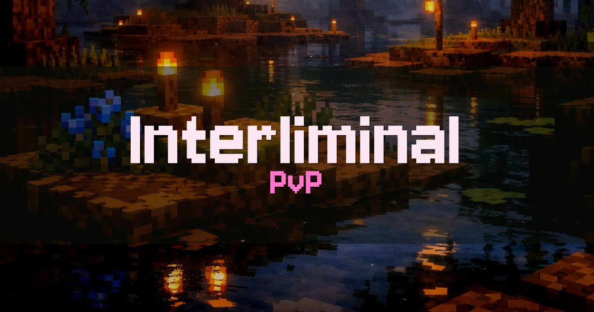 Interliminal PvP Minecraft server